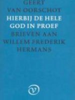 Hierbij de hele God in proef