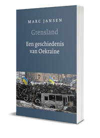 Omslag Grensland. Een geschiedenis van Oekraïne