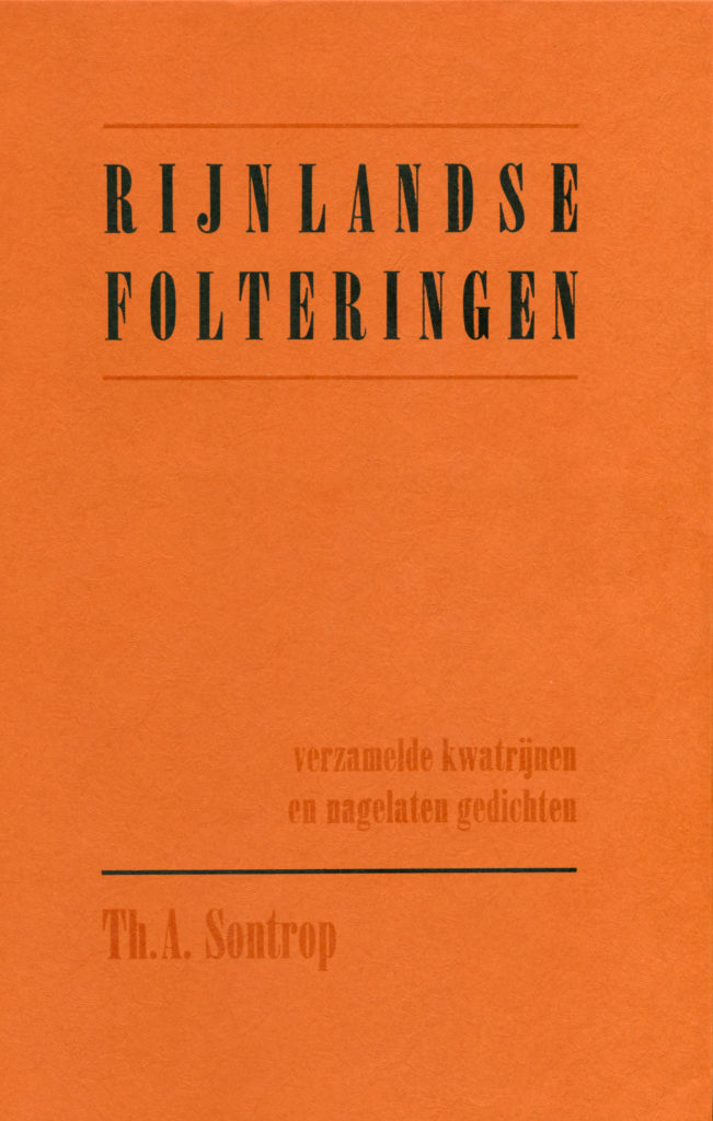Omslag Theo Sontrop - Rijnlandse folteringen - luxe editie
